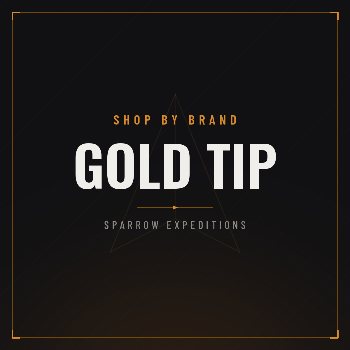 Gold Tip at Sparrow Expeditions